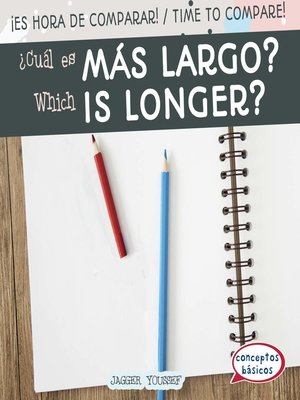 cover image of ¿Cuál es más largo? (Which Is Longer?)